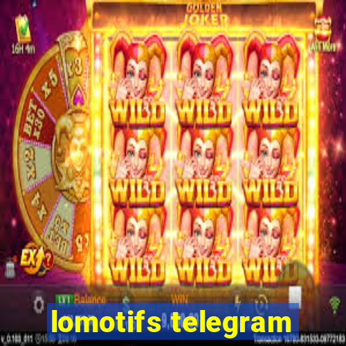 lomotifs telegram